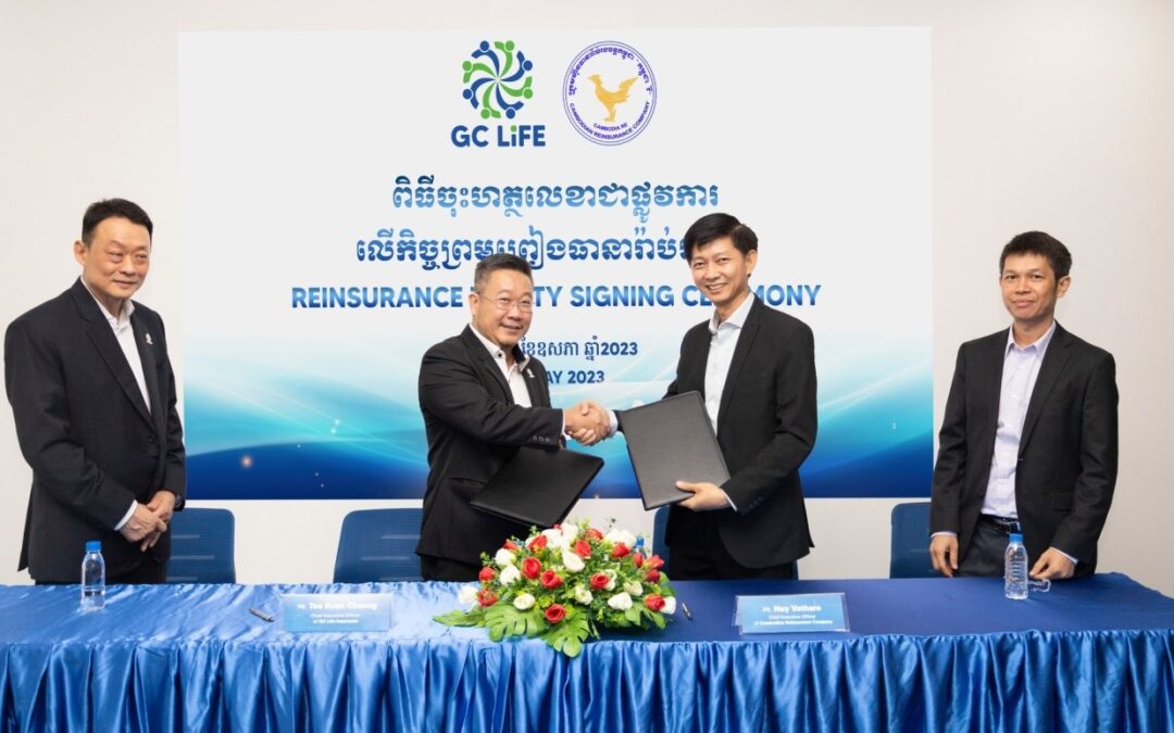Reinsurance Treaty Signing Ceremony between GC Life (Cambodia) and Cambodia Re